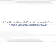 PUSSY GRINDING WITH MICHELLE  LAY – TRIBADISM Thumb