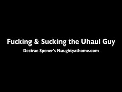 Fucking and Sucking the Uhaul Guy Thumb