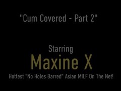 Big Boobed Asian Milf Maxine X Gets 40 Heaps Of Jizz All Over Her Body! Thumb